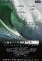 Paul Taublieb / Ground Swell: The Other Side of Fear