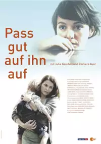 Plakat filmu Pass gut auf ihn auf