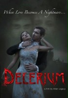 plakat filmu Delerium