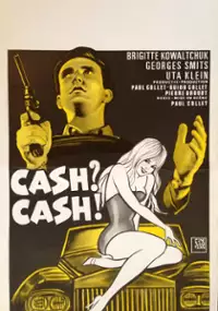 Plakat filmu Cash? Cash!