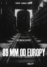 Plakat filmu 89 mm od Europy