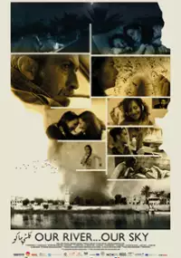 Plakat filmu Our River...Our Sky