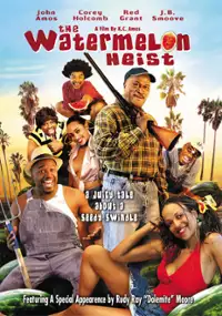 Plakat filmu The Watermelon Heist