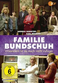 Plakat filmu Familie Bundschuh - Woanders ist es auch nicht ruhiger