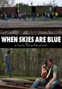 Plakat filmu When Skies Are Blue