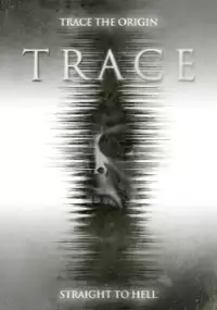Plakat filmu Trace
