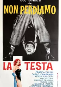 Plakat filmu Non perdiamo la testa
