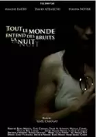 plakat filmu Tout le monde entend des bruits la nuit