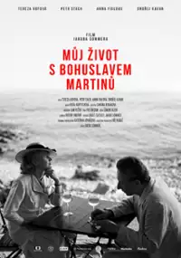Plakat filmu Můj život s Bohuslavem Martinů