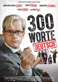 Plakat filmu 300 Worte Deutsch