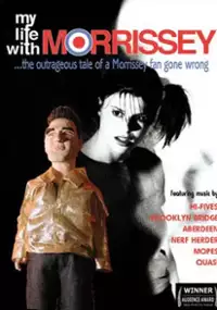 Plakat filmu My Life with Morrissey