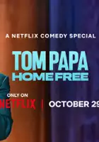 plakat programu TV Tom Papa: Home Free