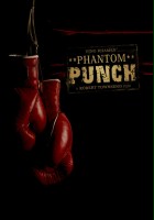 plakat filmu Phantom Punch