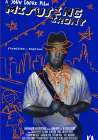 Plakat filmu Misusing Irony