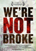 plakat filmu We're Not Broke