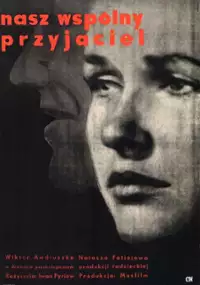 Plakat filmu Nasz wspólny przyjaciel