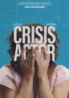 plakat filmuCrisis Actor