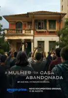 plakat serialu A Mulher da Casa Abandonada