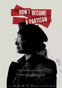 Plakat filmu Jak zostałam partyzantką