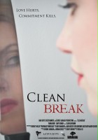 plakat filmu Clean Break