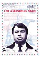 plakat filmu I am a Simple Man