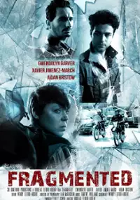 Plakat filmu Fragmented