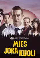 Markku Flink / Mies joka kuoli