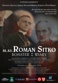 Błogosławiony ks. Roman Sitko – bohater z wiary