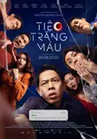 plakat filmu Tiệc trăng m&aacute;u