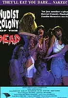 plakat filmu Nudist Colony of the Dead