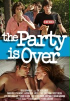 plakat filmu The Party Is Over