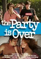 plakat filmu The Party Is Over