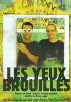 Antoine Parlebas / Les Yeux brouillés