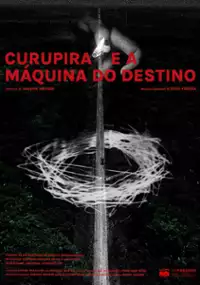 Plakat filmu Curupira e a máquina do destino