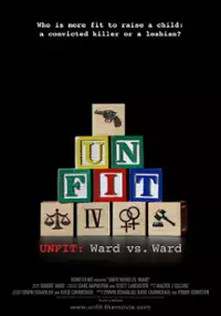 Plakat filmu Unfit: Ward vs. Ward