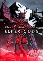 plakat filmu Plead with the Elder Gods