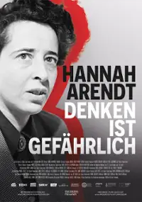 Plakat filmu Hannah Arendt - Denken ist gef&auml;hrlich