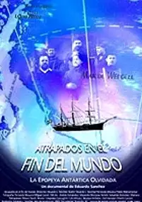 Plakat filmu Atrapados en el fin del mundo