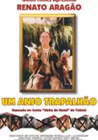 plakat filmu Um Anjo Trapalhão