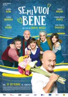 plakat filmu Se mi vuoi bene