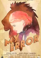 plakat filmu My Error