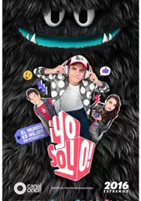 Plakat serialu ¡Yo soy yo!