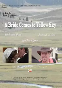 Plakat filmu A Bride Comes to Yellow Sky