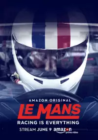 Plakat serialu Le Mans: Liczy się tylko wyścig