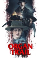 plakat filmu Organ Trail