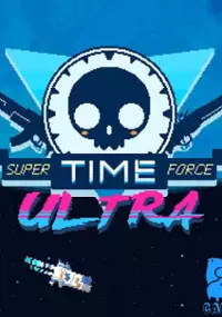 Plakat gry Super Time Force Ultra