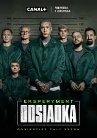 Plakat programu TV Eksperyment: Odsiadka