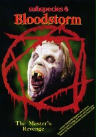 plakat filmu Subspecies 4: Bloodstorm