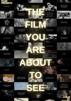 plakat filmu The Film You Are About to See