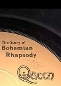 Plakat filmu Klasyczne albumy rocka - Queen - „Bohemian Rhapsody”